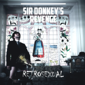 Sir Donkeys Revenge - Retrosexual