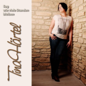 Tina Haertel - Sag wie viele Stunden bleiben